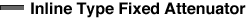 Inline Type Fixed Attenuator